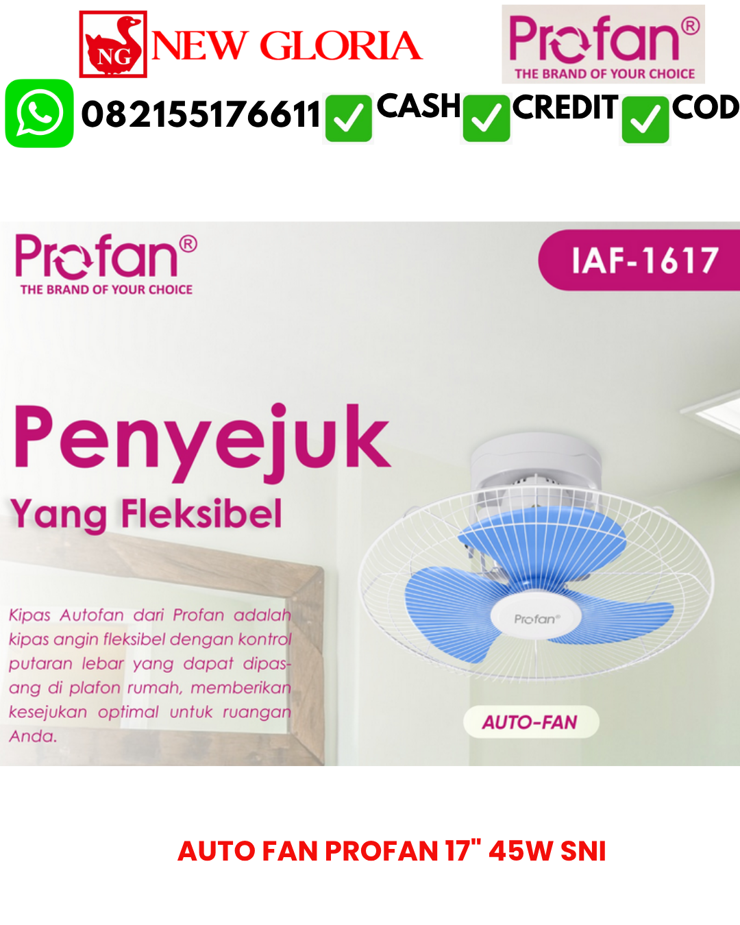 AUTO FAN PROFAN 17″ 45W SNI