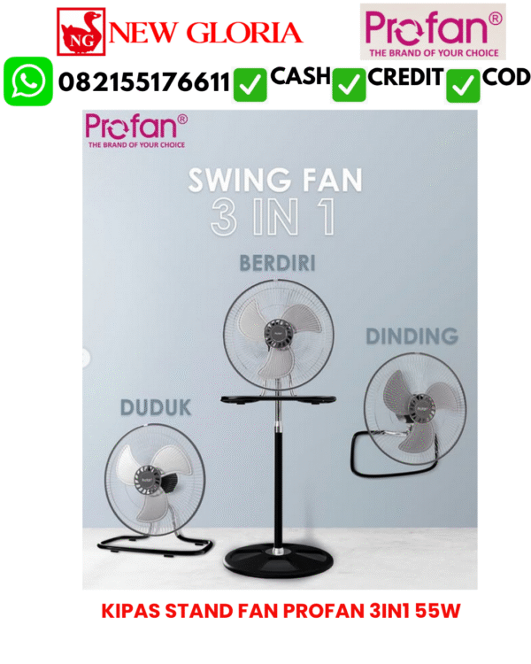 KIPAS STAND FAN PROFAN 3IN1 55W