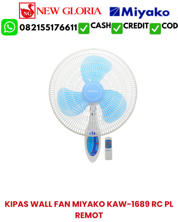 KIPAS-WALL-FAN-MIYAKO-KAW-1689-RC-PL-REMOT.png KIPAS WALL FAN MIYAKO KAW-1689 RC PL REMOT