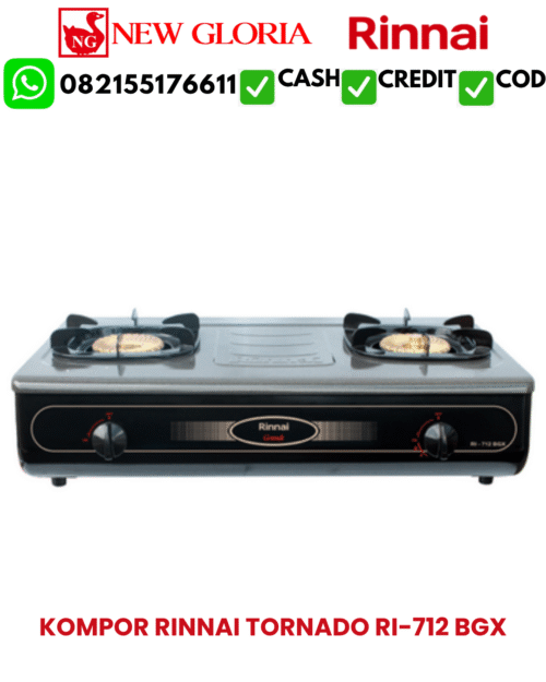 KOMPOR RINNAI TORNADO RI-712 BGX